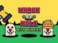 Гаме Вхацк А Моле Витх Буддиес  онлајн