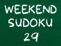 Гаме Sudoku za vikend 29  онлајн