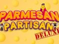 Гаме Пармезан Партисан Делуке  онлајн